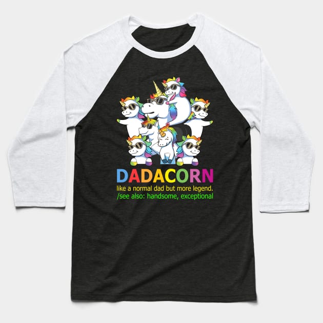 Dadacorn Like Normal Dad Only Cooler Personalized Baseball T-Shirt by Sunset beach lover